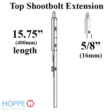 HOPPE 16mm Manual Top Extension, Shootbolt 15.75" length 8778611